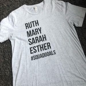 SquadGoals T-shirt